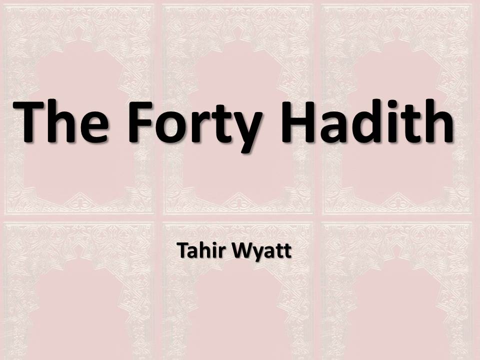 The Forty Hadith